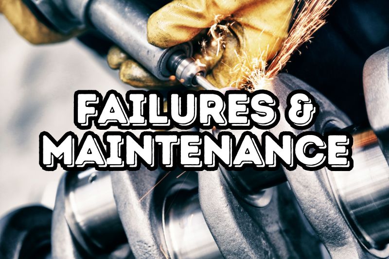 Failures and Maintenance With Crankshafts